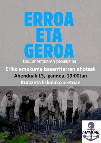 , &#8220;ERROA ETA GEROA&#8221; dokumentalaren emanaldia., Getariako Udala